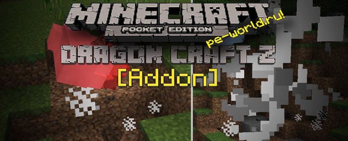 Превью для «МОД Dragon Craft Z Addon | MINECRAFT POCKET EDITION 1.1.3.1»