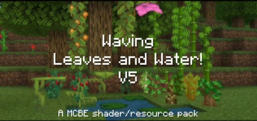 Скачать Шейдеры на Движение листвы и воды в Майнкрафт ПЕ (Бедрок) | PE-WORLD