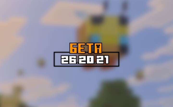 Превью для «Майнкрафт ПЕ (Бедрок) 26.20.21 — Бета и Превью»
